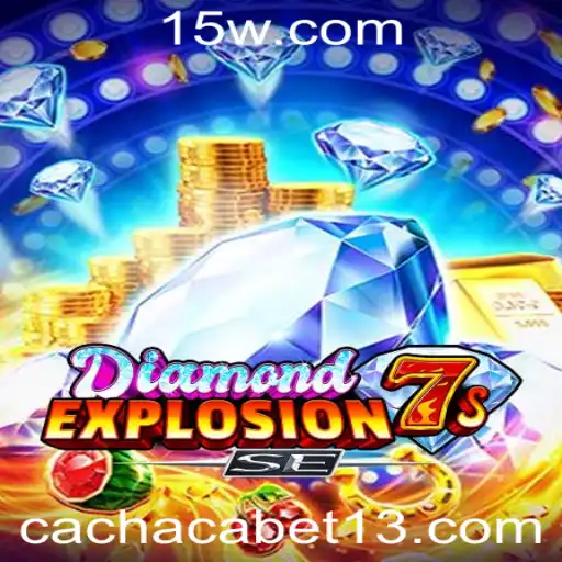 Descubra o Fascinante Mundo de DiamondExplosion7sSE e as Estratégias por Trás do Jogo